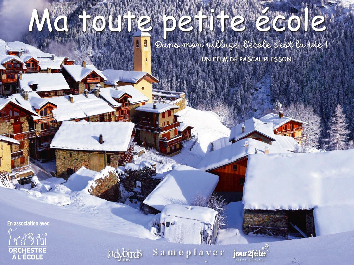 Ma toute petite école - Documentaire de Pascal Plisson, en partenariat avec Orchestre à l'École